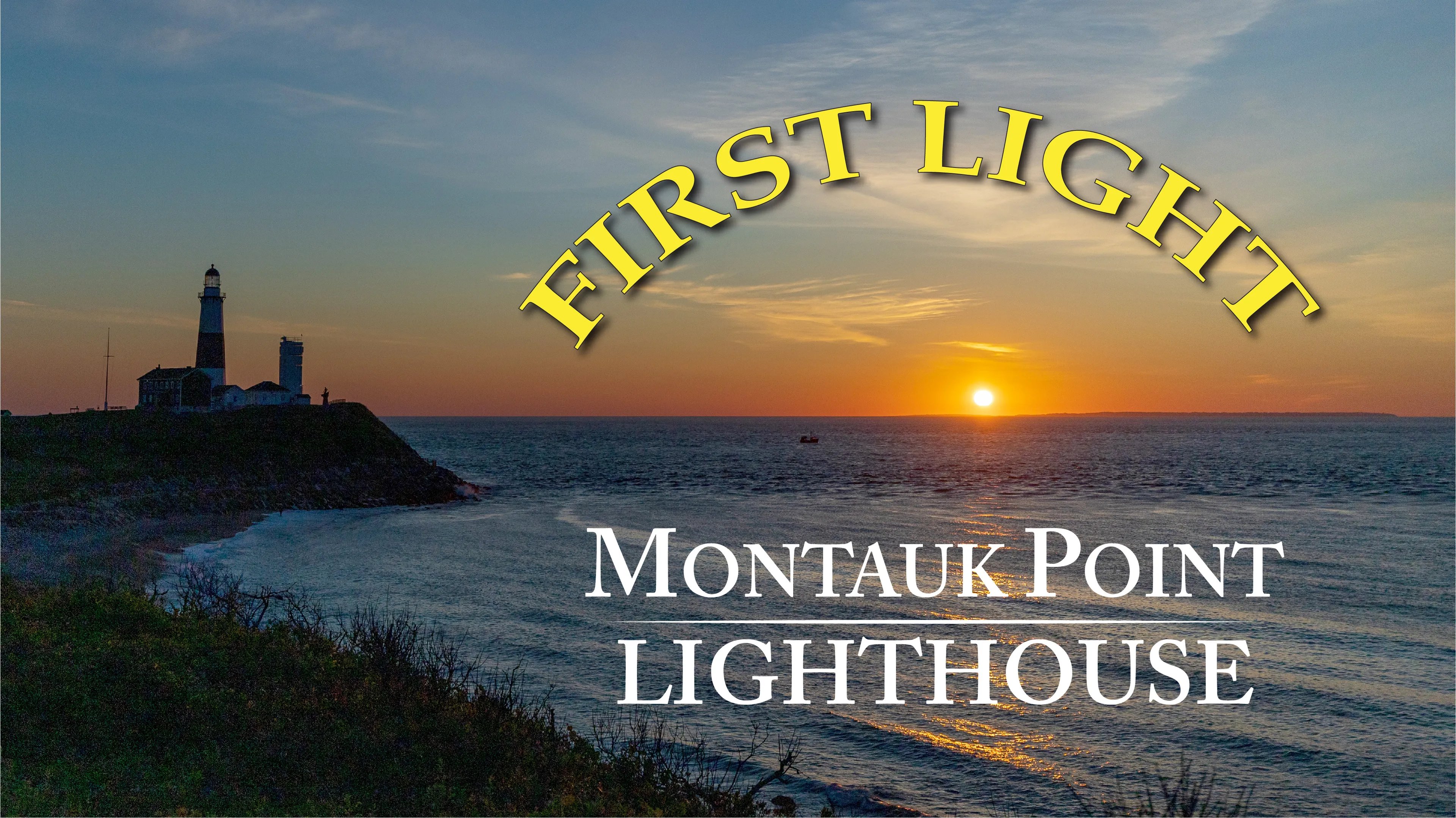 First Light: Montauk Point Lighthouse poster